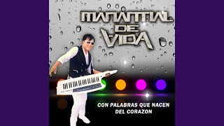 Video thumbnail of "Manantial de Vida - Fuego"