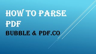 How to Parse PDF with Bubble API Connector