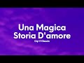 Gigi D&#39;Alessio - Una magica storia d&#39;amore (Testo/Lyrics)