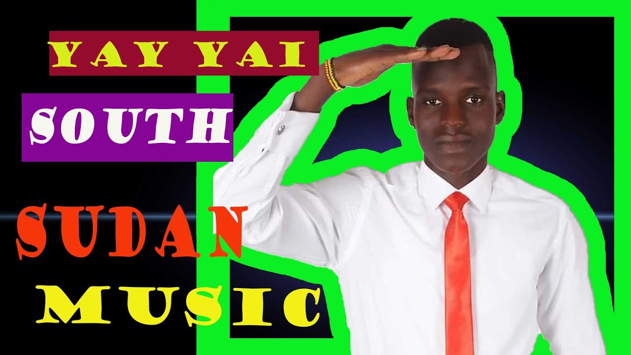 SOUTH SUDAN MUSICYAI YAINYAN FACEBOOK