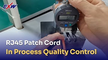 In Process Quality Control of 8P8C Ethernet Patch Cord Assembly