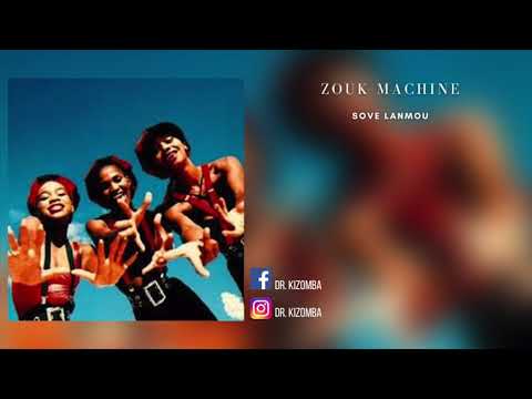 Zouk Machine - Sove Lanmou