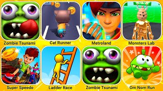 Zombie Tsunami, Cat Runner, Count Master, Sticky Dash, Blob Man Run, Long Neck Run, Going Balls...