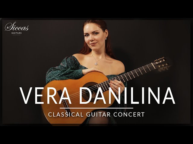 VERA DANILINA - Classical Guitar Concert | Mozart, Bach, Sor, Villa-Lobos & more | Siccas Guitars class=