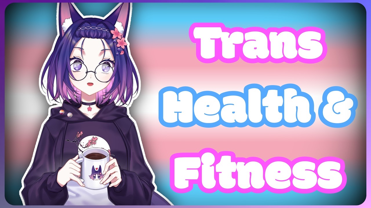 [Personal Journey] Starting Trans Health & Fitness