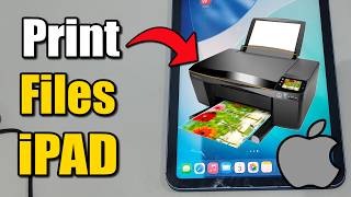 How to Print Photos or Files on iPad (Easy Tutorial)