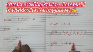 Cursive Writing Series – Lesson 1 | Basic Strokes for Beginners | Cursive Handwriting 