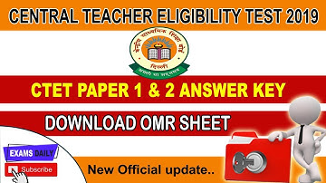CTET Answer Key Dec 2019 Paper 1 & 2 PDF Download || CTET December OMR Sheet Out