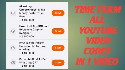 Time Farm all YouTube video Task | YouTube video code Time Farm | Time Farm all YouTube video code