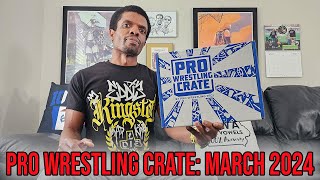 Pro Wrestling Crate March 2024 Unboxing and Review #PWCrate