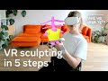 How to create a sculpture in vr in 5 steps with yonk