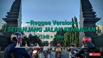 Sepanjang Jalan Kenangan | Reggae Cover | - by Mr. BOB