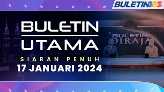 Sejarah Terukir, Agong & Raja Permaisuri Berkenan Baca Berita | Buletin Utama, 17 Januari 2024