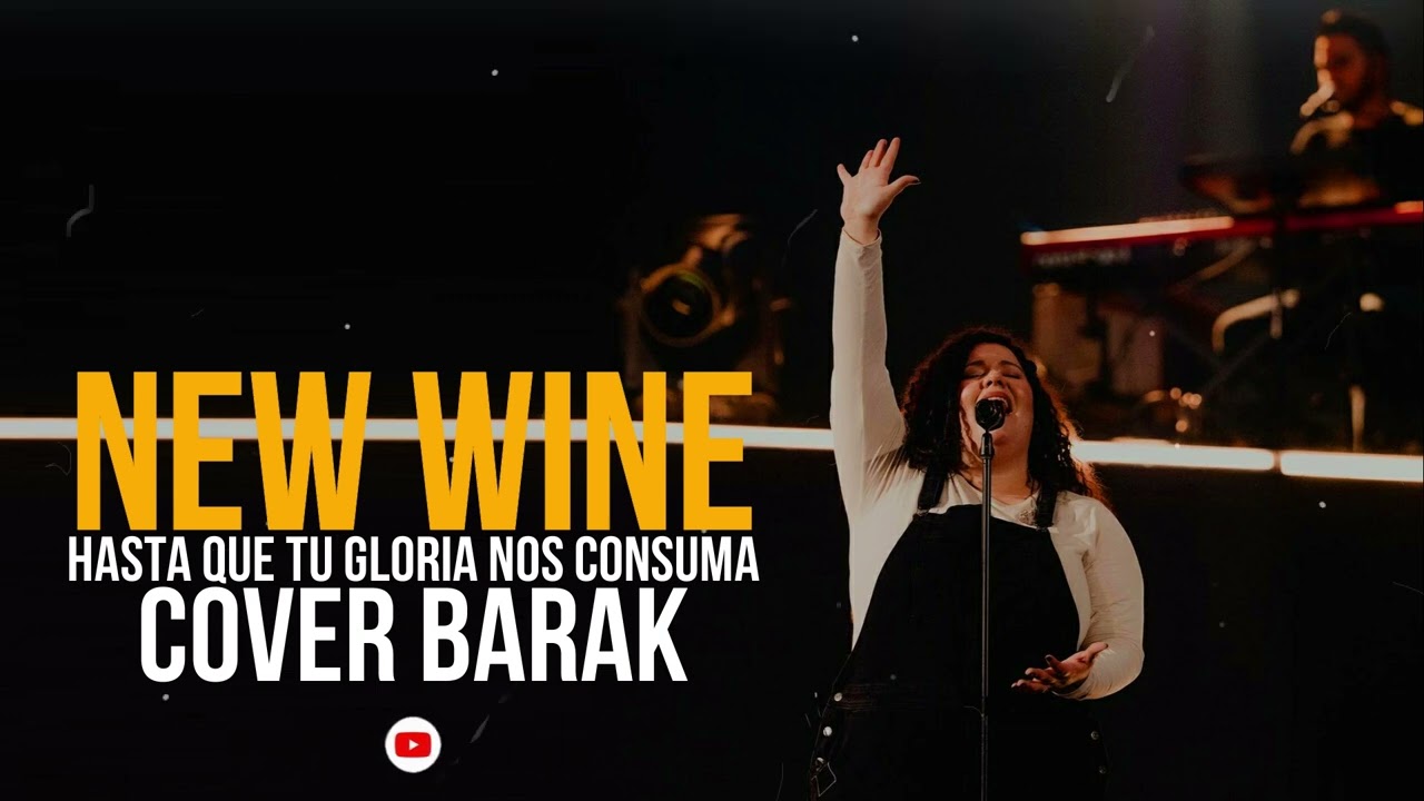NEW WINE // Hasta que tu gloria nos consuma adoraremos 😭😭 COVER BARAK