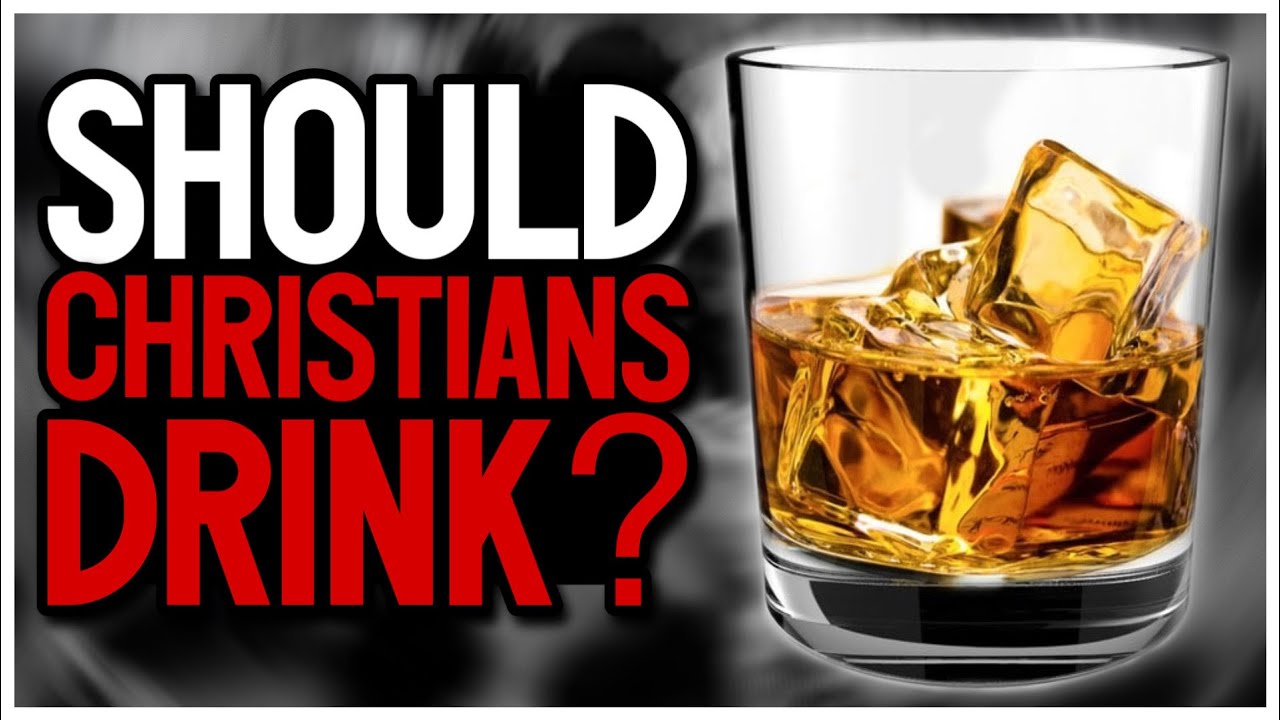 Should CHRISTIANS Drink Alcohol - Is it actually a sin? - YouTube