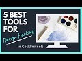 ClickFunnels Tutorial. Top 5 Tools for Clickfunnels Design Hacking