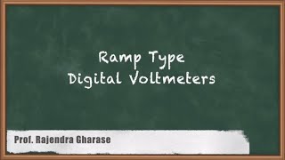 Ramp Type Digital Voltmeters-Digital Voltmeter & Multimeter-GATE Electrical & Electronic Measurement