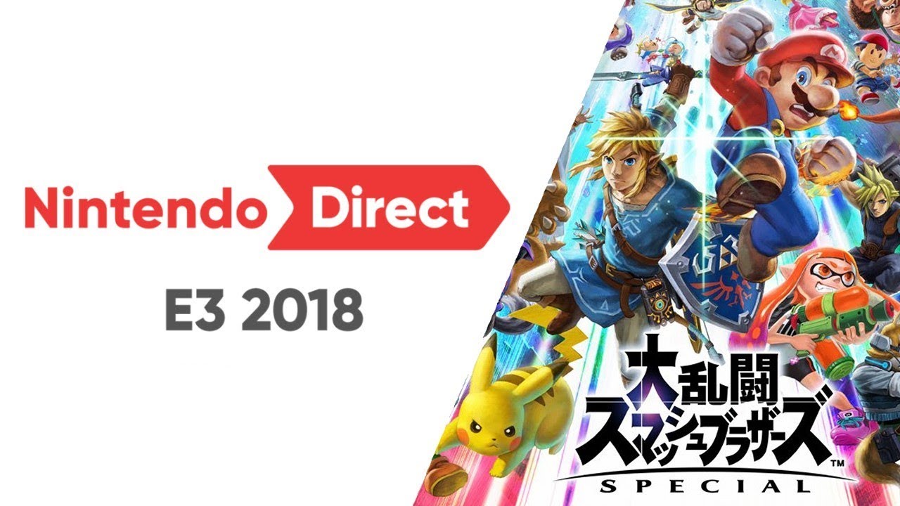 【ニンテンドーダイレクト】Nintendo Direct: E3 2018を見た反応【実況】