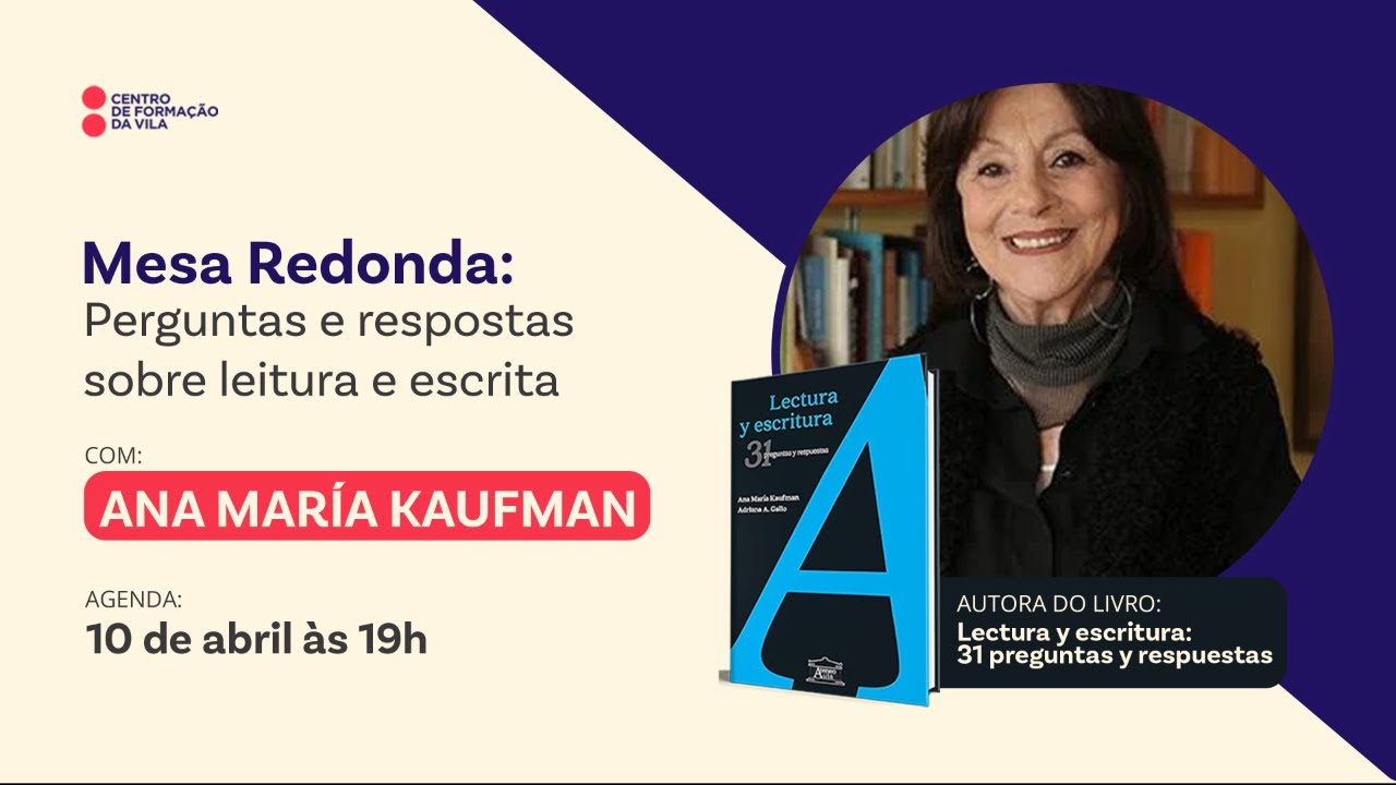 Mesa redonda com Ana María Kaufman - YouTube