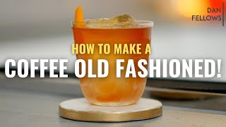 How to Make a COFFEE OLD FASHIONED: A Template That Works Every Time! ☕️🥃