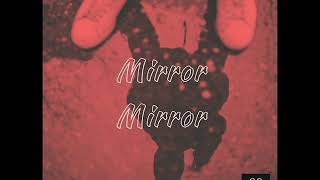 Block - Mirror Mirror