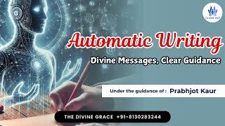 Automatic Writing FREE Masterclass #automaticwriting #thedivinegrace