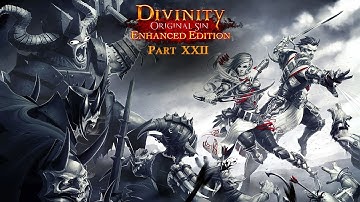Divinity Original Sin Enhanced Edition Part 22 - Rematch The Spark Master 5000