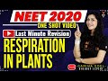 Respiration in Plants Class 11 One Shot | NEET 2020 Preparation | NEET Biology | Garima Goel