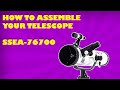 SSEA 76700 Telescope Assembling Video | In Hindi......