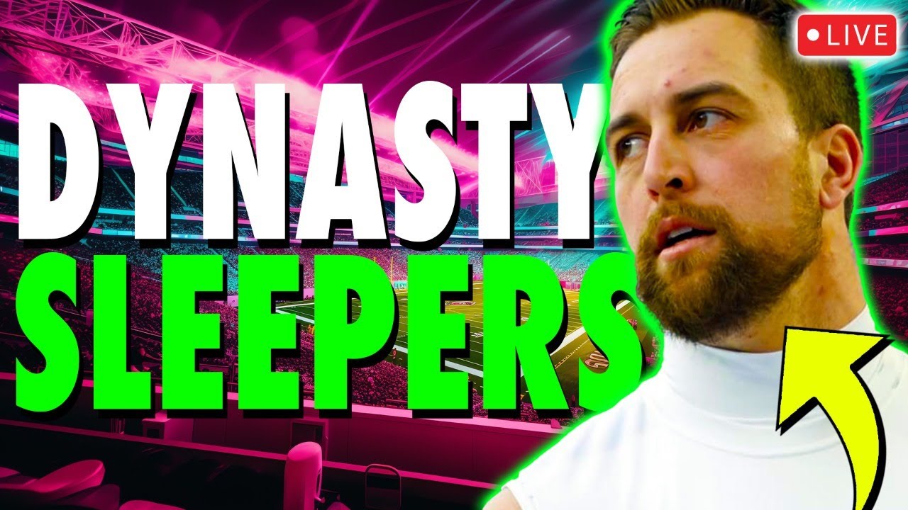 DYNASTY SLEEPERS That Your League Will Regret Passing On 2023 Dynasty