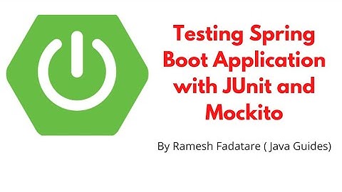 Testing Spring Boot Application with JUnit and Mockito - Course Overview and Roadmap | Udemy Course