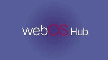 webOS Hub Completed by Diverse Partnerships | webOS Hub