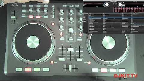 Djkit.tv get indepth with the Numark Mixtrack Pro and Serato DJ Intro (part 2)
