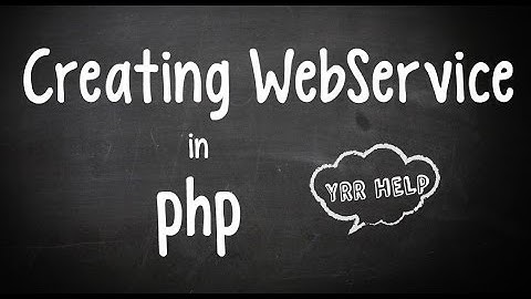 Creating a SOAP WebService in PHP