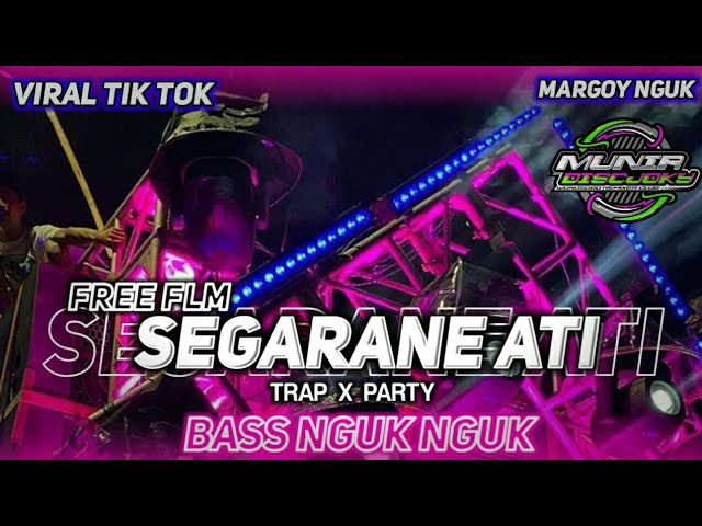 DJ SIGARANE ATI TRAP X PARTY COCOK BUAT CEK SOUND [MUNIR DISCJOKY] FREE FLM BASS NGUK NGUK!! class=