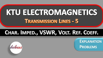 KTU Electromagnetics BTech, S4 EEE, S6 ECE , S5 AET, EMT, PROBLEMS, Zo, S, Reflection Coefficient
