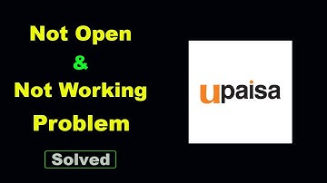 ✅Fix Android UPaisa App Not Working and Not Open Problem ✅