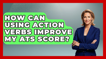 How Can Using Action Verbs Improve My ATS Score? - Job Success Network