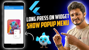 Flutter Widget Long Press Display Contextual Popup Menu Item