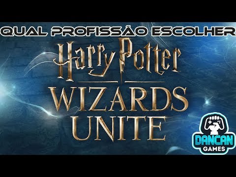 Vídeo: Harry Potter Wizards Unite - Profissões: Qual Profissão é Melhor Entre Auror, Magizoologista E Professor?