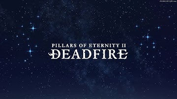 Pillars of Eternity 2 Veteran Lets Play Part 1