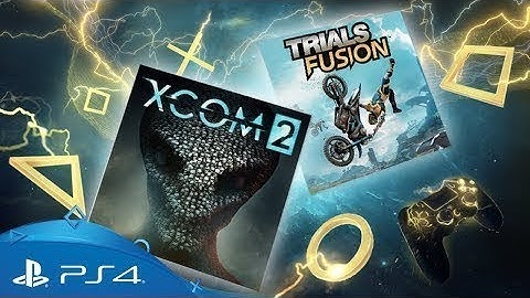 PlayStation Plus Oyunları - Haziran 2018 | XCOM 2 + Trials Fusion
