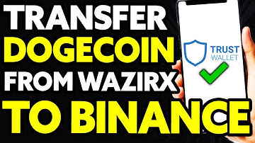 How To Transfer Dogecoin From Wazirx To Binance (EASY)