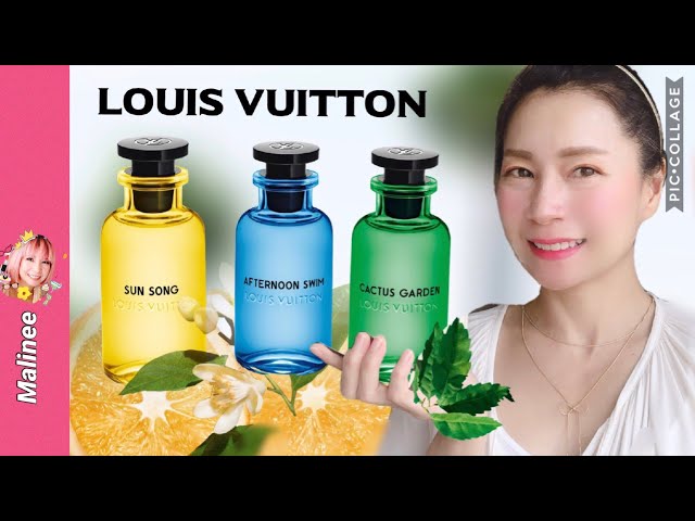 Louis Vuitton Les Colognes: Afternoon Swim, Cactus Garden & Sun Song ~ New  Fragrances