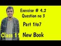11th Class Mathematics New Syllabus Chapter no 4 Exercise #4.2 Question no 3 Part No 2,3,4,5,6&7