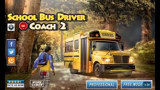 School Bus Driver Coach 2 - Simulator Drive - Mobile Gameplay 2017 screenshot 5