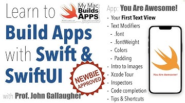 Ch. 1.1 Xcode Tour & Text + Image Intro (You Are Awesome SwiftUI app)