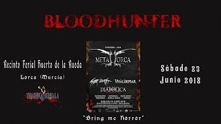 Bloodhunter - Bring me Horror (live VI Metal Lorca, 23-06-2018)