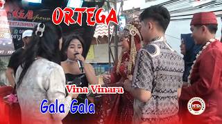 Vina Vinara #  Gala Gala # Ortega Music