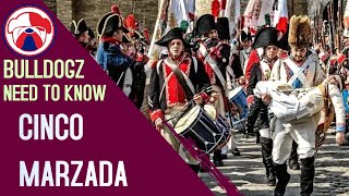 Need to Know: Cincomarzada